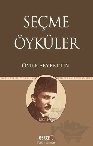 Seçme Öyküler – Ömer Seyfettin – Gerçek Kitap kitap kapağı