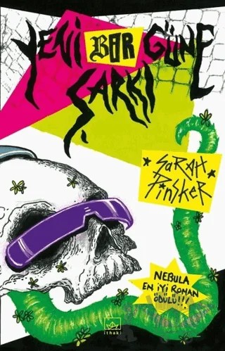 Yeni Bir Güne Şarkı – Sarah Pinsker – İthaki Yayınları kitap kapağı