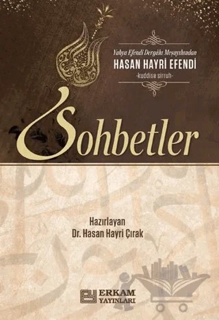 Hasan Hayri Efendi'den Sohbetler – Hasan Hayri Çırak – Erkam Yayınları kitap kapağı