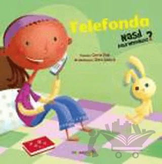 Telefonda Nasıl Davranmalıyız - 5 – Carrie Finn – Mandolin Yayınları kitap kapağı