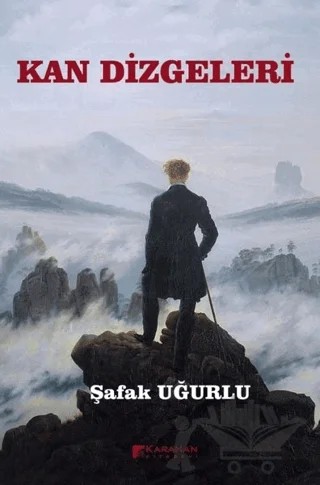Kan Dizgeleri – Şafak Uğurlu – Karahan Kitabevi kitap kapağı