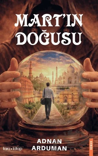 Mart’ın Doğusu – Adnan Arduman – Tara Kitap kitap kapağı
