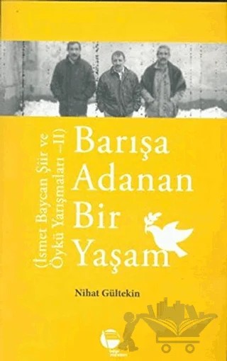 Barışa Adanan Bir Yaşam – Nihan Gültekin – Belge Yayınları kitap kapağı