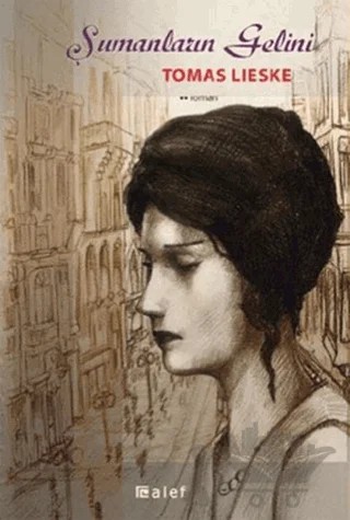 Şumanların Gelini – Tomas Lieske – Alef Yayınevi kitap kapağı