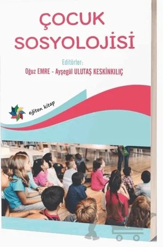 Çocuk Sosyolojisi – Kolektif – Eğiten Kitap kitap kapağı