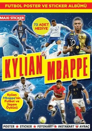 Kylian Mbappe Poster ve Sticker Albümü 002 – Ersin Barboros – Maxi Yayıncılık kitap kapağı