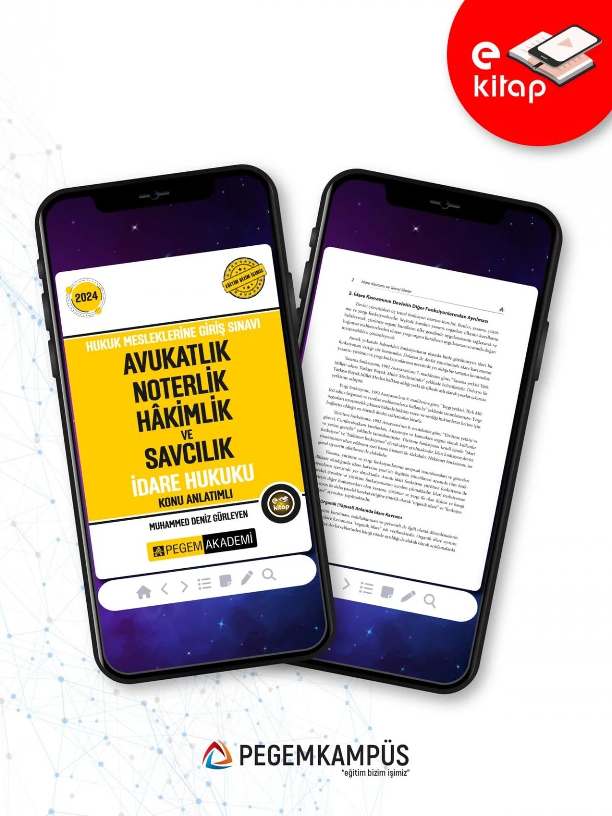 2024 Hukuk Mesleklerine Giriş Sınavı Avukatlık Noterlik Hakimlik ve Savcılık İdare Hukuku Konu Anlat – komisyonumuz tarafından hazırlanmıştır. Geniş bir – Pegem Akademi Yayıncılık kitap kapağı