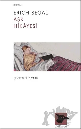 Aşk Hikayesi – Erich Segal – Alakarga Sanat Yayınları kitap kapağı