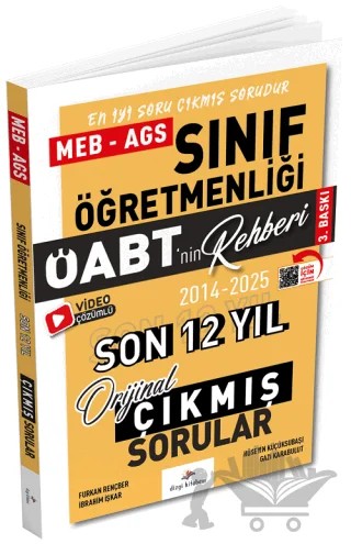 2026 ÖABT MEB-AGS nin Rehberi Sınıf Öğretmenliği Çıkmış Sorular Son 12 Yıl Çözümlü – Hüseyin Küçüksubaşı, Gazi Karabulut, İbrahim İşkar, Mustafa Önen, Furkan Rençber – Dizgi Kitap kitap kapağı
