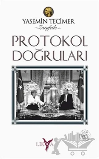 Protokol Doğruları – Yasemin Tecimer – Likya kitap kapağı
