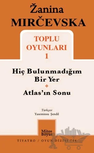 Zanina Mircevska Toplu Oyunları 1 – Zanina Mircevska – Mitos Boyut Yayınları kitap kapağı