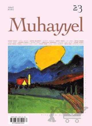 Muhayyel Dergisi Sayı: 23 Mart 2020 – Muhayyel Dergisi Yayınları kitap kapağı