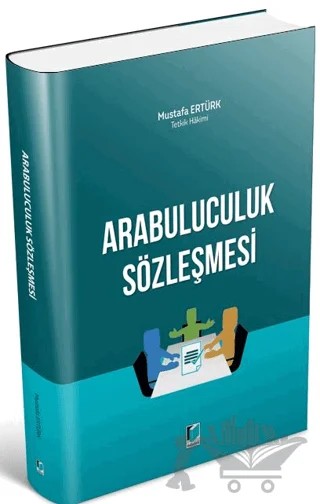 Arabuluculuk Sözleşmesi – Mustafa Ertürk – Adalet Yayınevi kitap kapağı
