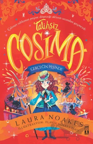 Talihsiz Cosima & Gerçeğin Peşinde – Laura Noakes – Genç Timaş kitap kapağı