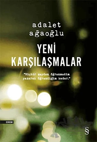 Yeni Karşılaşmalar – Adalet Ağaoğlu – Everest Yayınları kitap kapağı