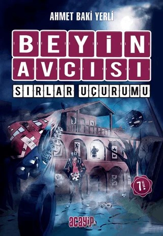 Sırlar Uçurumu - Beyin Avcısı – Ahmet Baki Yerli – Acayip Kitaplar kitap kapağı