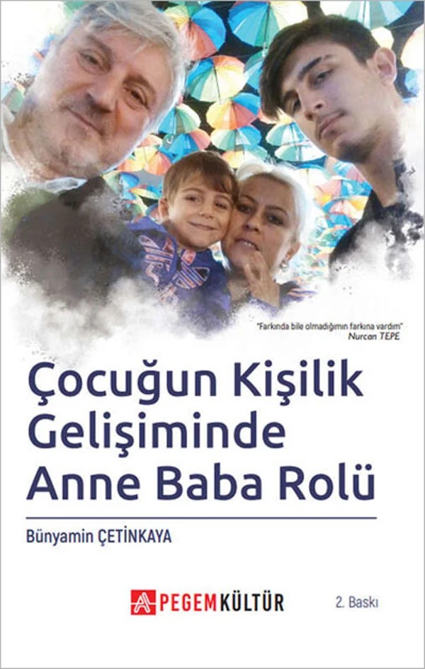 Çocuğun Kişilik Gelişiminde Anne Baba Rolü – Bünyamin Çetinkaya – Pegem Kültür kitap kapağı