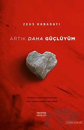 Artık Daha Güçlüyüm – Zeus Kabadayı – Hayykitap kitap kapağı