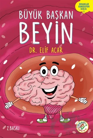 Büyük Başkan Beyin Organlar Konuşuyor 1 – Elif Acar – Ferfir Yayıncılık kitap kapağı