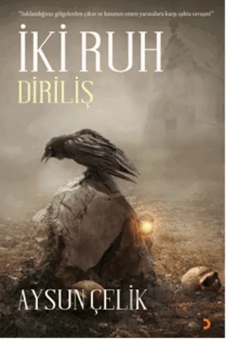 İki Ruh - Diriliş – Aysun Çelik – Cinius Yayınları kitap kapağı