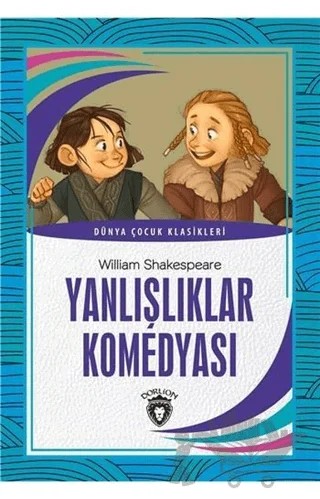 Yanlışlıklar Komedyası – William Shakespeare – Dorlion Yayınları kitap kapağı