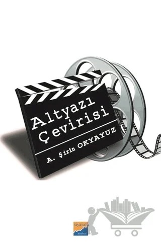 Altyazı Çevirisi – Ayşe Şirin Okyayuz Yener – Siyasal Kitabevi kitap kapağı