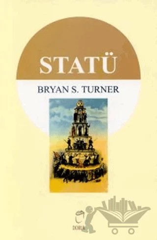 Statü – Bryan S. Turner – Doruk Yayınları kitap kapağı