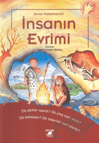 İnsanın Evrimi (Ciltli) – Anna Hatzimanoli – Dinozor Çocuk kitap kapağı