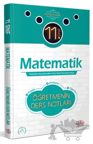 11. Sınıf Matematik Öğretmenin Ders Notları – Kolektif – Editör Yayınevi kitap kapağı