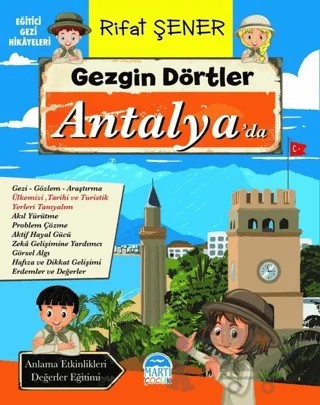 Gezgin Dörtler Antalya’da – Rifat Şener – Martı Çocuk Yayınları kitap kapağı