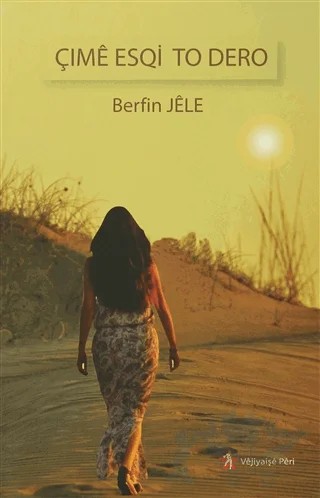 Çime Esqi To Dero – Berfin Jele – Peri Yayınları kitap kapağı