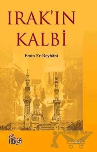 Irak’ın Kalbi – Emin-er Reyhani – Anka Yayınları kitap kapağı