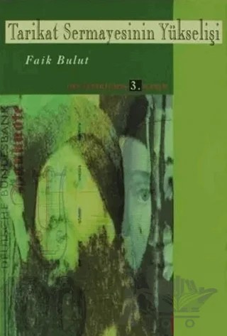 Tarikat Sermayesinin Yükselişi – Faik Bulut – Doruk Yayınları kitap kapağı