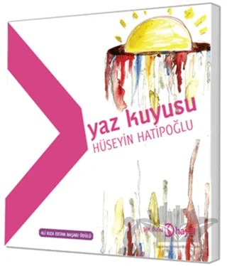 Yaz Kuyusu – Hüseyin Hatipoğlu – Hayal Yayınları kitap kapağı