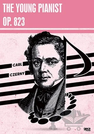 The Young Pianist Opus 823 – Carl Czerny – Gece Kitaplığı kitap kapağı