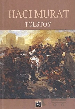 Hacı Murat – Lev Nikolayeviç Tolstoy – Metropol Yayıncılık kitap kapağı