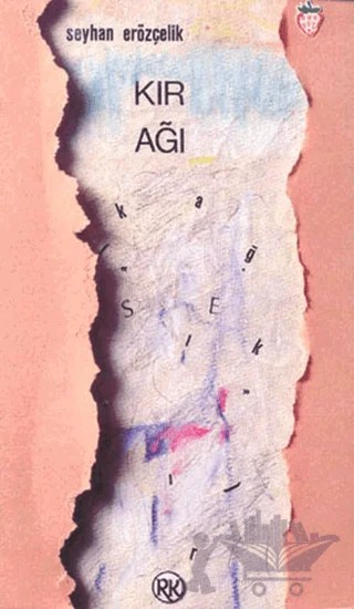 Kır Ağı – Seyhan Erözçelik – Remzi Kitabevi kitap kapağı
