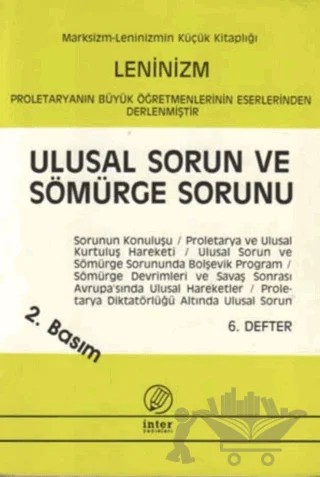 Ulusal Sorun ve Sömürge Sorunu – Vladimir Ilyiç Lenin – İnter Yayınları kitap kapağı