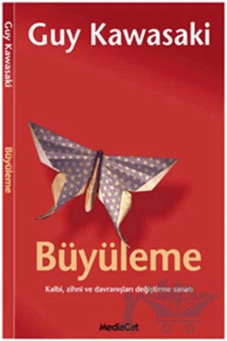 Büyüleme – Guy Kawasaki – MediaCat Kitapları kitap kapağı