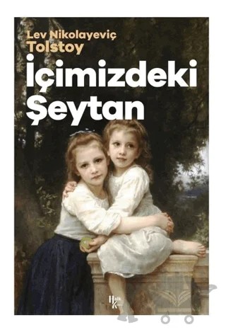İçimizdeki Şeytan – Lev Nikolayeviç Tolstoy – Halk Kitabevi kitap kapağı