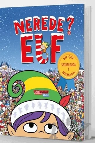 Elf Nerede? – Jonny Leighton – Dahi Olacak Çocuk Yayınları kitap kapağı
