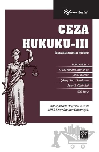 Reform Serisi Ceza Hukuku - 3 – Kolektif – Gazi Kitabevi kitap kapağı