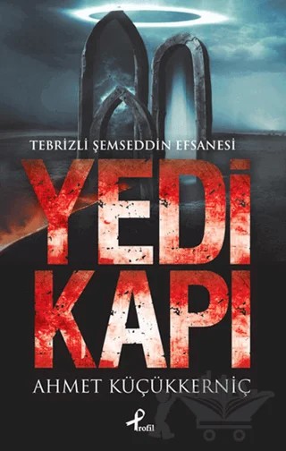 Yedi Kapı – Ahmet Küçükkerniç – Profil Kitap kitap kapağı