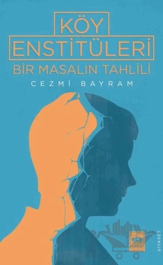 Köy Enstitüleri – Cezmi Bayram – Ötüken Neşriyat kitap kapağı