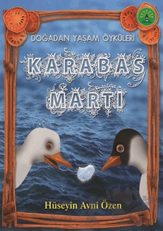 Karabaş Martı – Hüseyin Avni Özen – Büyülü Fener Yayınları kitap kapağı