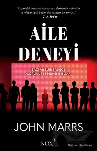 Aile Deneyi – John Marrs – Nox Yayınları kitap kapağı