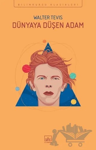 Dünya’ya Düşen Adam – Walter Tevis – İthaki Yayınları kitap kapağı
