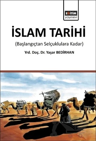 İslam Tarihi – Yaşar Bedirhan – Eğitim Yayınevi - Ders Kitapları kitap kapağı