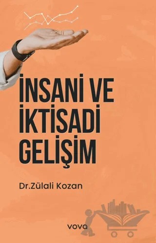 İnsani ve İktisadi Gelişim – Zülali Kozan – Vova Yayınları kitap kapağı