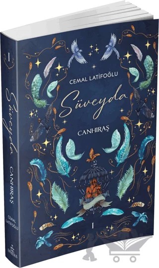Süveyda 1: Canhıraş – Cemal Latifoğlu – Ephesus Yayınları kitap kapağı